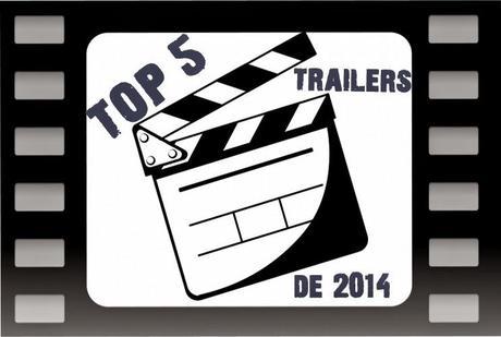 Especial Final de año 2014: TOP 5 Mejores trailers de 2014