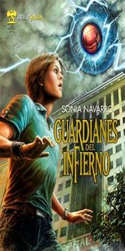 Guardianes del infierno - Sonia Navarro