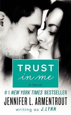 Trust in Me (Wait for You, #1.5)