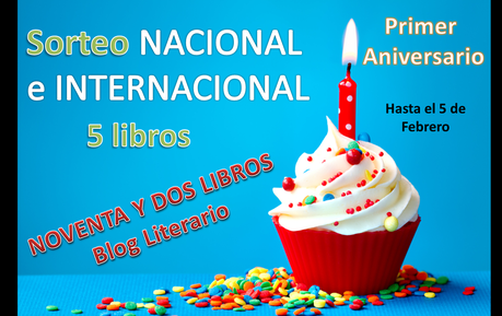 ¡SORTEO Primer Aniversario! Premios Nacionales e Internacionales