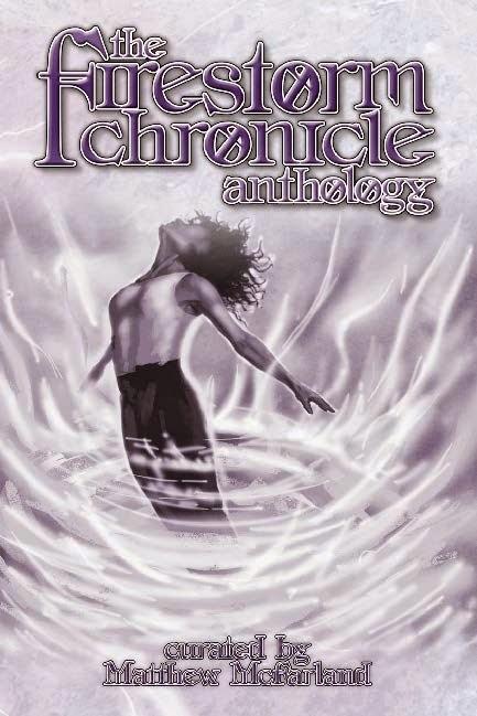 The Firestorm Chronicle Anthology en Drive Thru Fiction