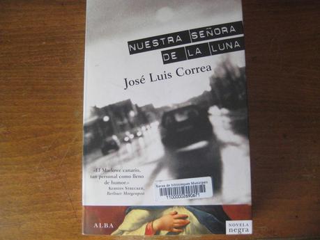 Primera lectura del año: Nuestra señora de la luna, de José Luis Correa