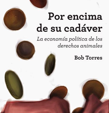 Bob Torres y la cuestión del especismo