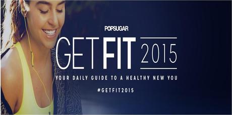 Reto Get Fit 2015 de Popsugar, una ayuda para ponerte en forma este año