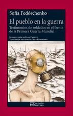 El pueblo en la guerra de Sofia Fedórchenko (Hermida Editores, 2012) en Historia Divulgación