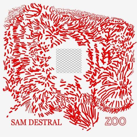 [Disco] Sam Destral - Zoo (2014)