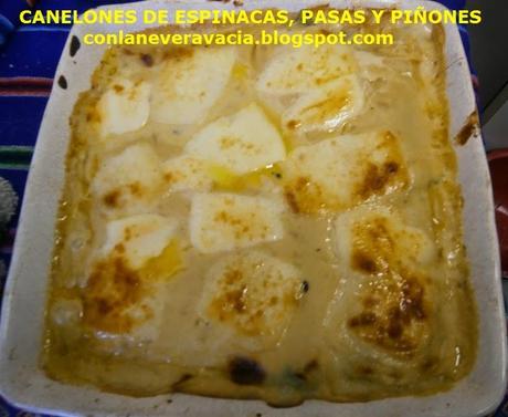 CANELONES DE ESPINACAS  CON PASAS Y PIÑONES