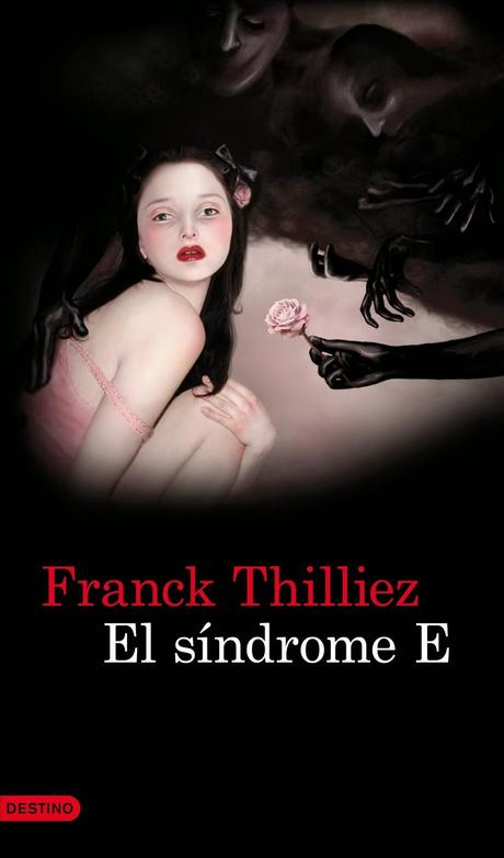 El síndrome E - Franck Thilliez