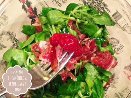 ENSALADA DE CANÓNIGOS, FRAMBUESAS Y JAMÓN
