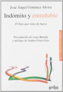 Lecturas Recomendadas: Indómito y Entrañable