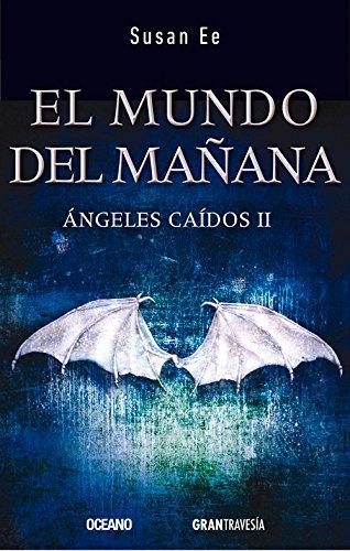 Ángeles caídos, de Susan Ee.