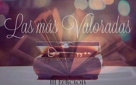 III Edición de Las Más Valoradas