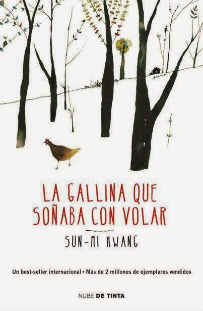 La gallina que soñaba con volar, de Sun-Mi Hwang