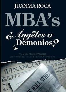 MBA´s: ¿Ángeles o Demonios?