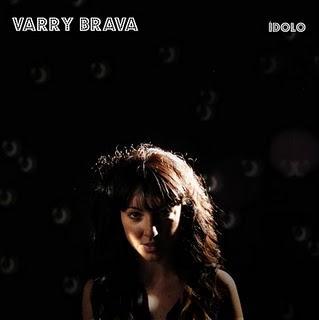 Varry brava-ídolo Varry brava-ídolo