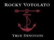 Rocky votolato-True devotion(2010)