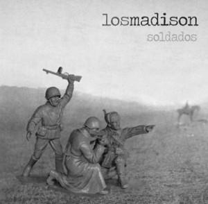 Los Madison - Soldados EP (2009)