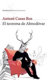 El teorema de Almodóvar (Antoni Casas Ros)