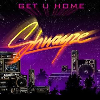 Schwayze - Get U Home