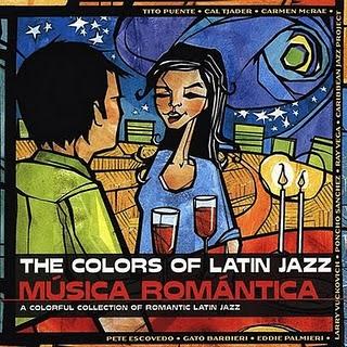 The Colors Of Latin Jazz-Musica Romantica