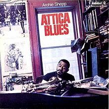 Jazz nights: Attica blues (Archie Shepp, 1972)