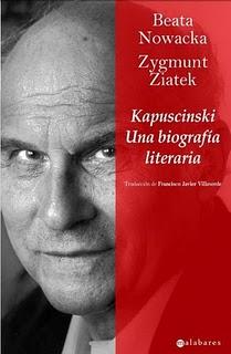 Próximamente: Kapuscinski. Una biografía literaria