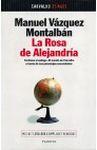 Manuel Vázquez Montalbán: La rosa de Alejandría