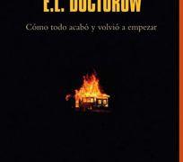 Cómo todo acabó y volvió a empezar, de E.L.Doctorow