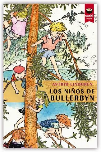 ‘Los niños de Bullerbyn’ de Astrid Lindgren
