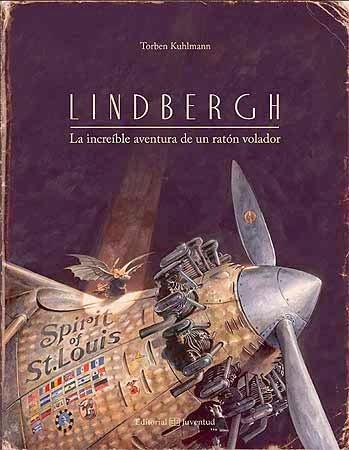 ‘Lindbergh. La increíble aventura de un ratón volador’ de Torben Kuhlmann