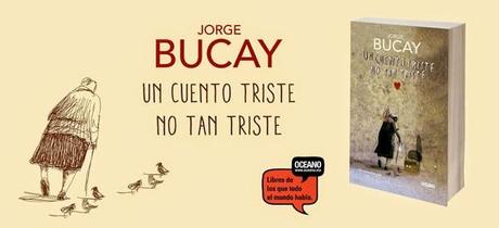 Reseña: Un cuento triste no tan triste, de Jorge Bucay