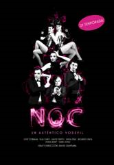 COMIENZA 2015 CON UN SHOW ÚNICO Y DIFERENTE - NOC EN EL TEATRO DEL ARTE