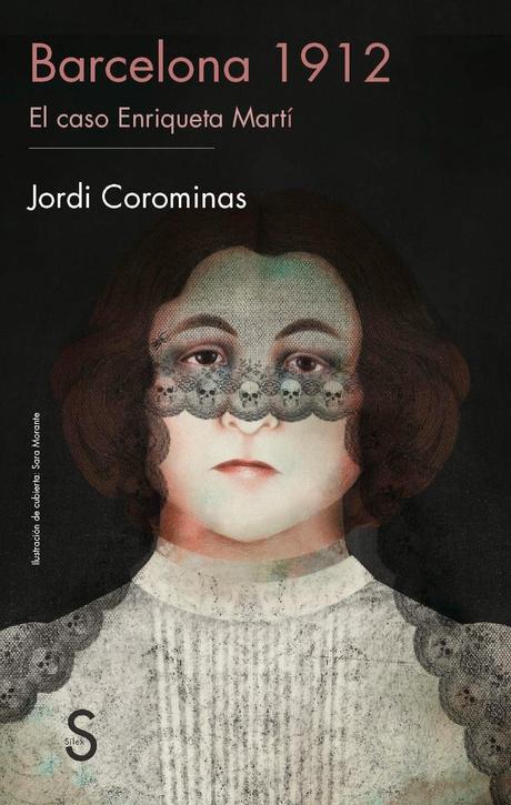 Barcelona 1912: el caso Enriqueta Martí en El Diario