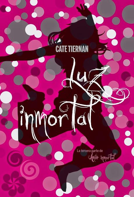 Inmortal Beloved #3. Luz Inmortal, de Cate Tiernan.