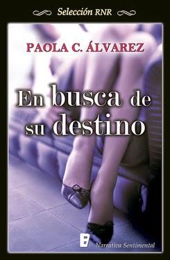 En busca de su destino, Paola C. Alvarez