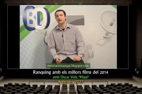 Comarcal: Especial rànquing millors films 2014, Oscar Vela 