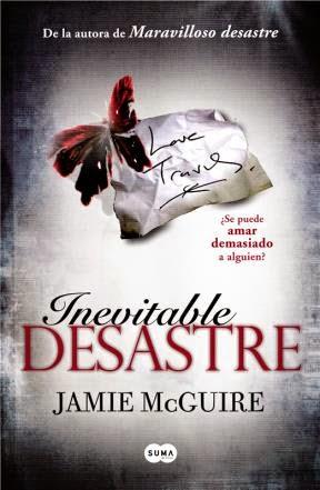 Inevitable desastre, Jamie McGuire (II)