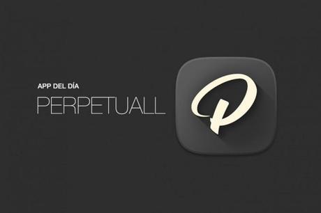 Aplicación que te avisa si tus contactos cambian de numero de móvil PERPETUALL APP