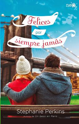 RESEÑA DE UNA NOVELA ROMÁNTICA JUVENIL: FELICES POR SIEMPRE JAMÁS