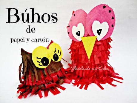 Búhos de papel y cartón reciclado