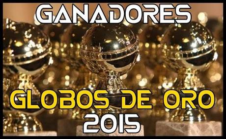 Ganadores Globos de Oro 2015