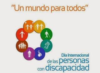 3 DE DICIEMBRE. DIA INTERNACIONAL DE LAS PERSONAS CON DISCAPACIDAD