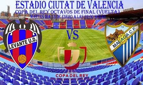 LEVANTE UD  vs  MALAGA CF (Copa)