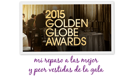 Globos de Oro: mis valoraciones