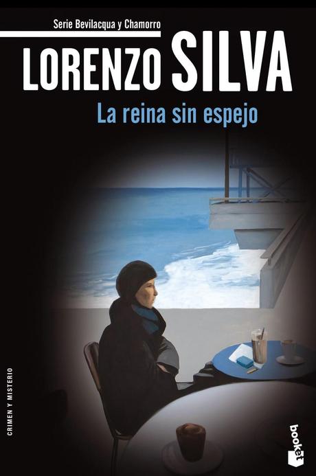 La reina sin espejo, de Lorenzo Silva