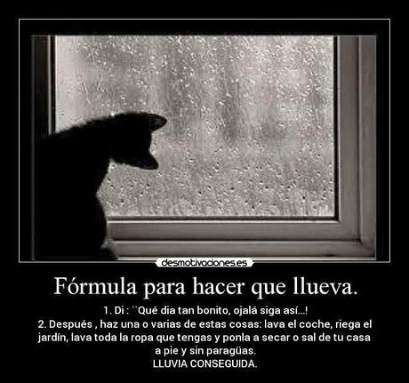 Miércoles Mudo: Que llueva, Que llueva