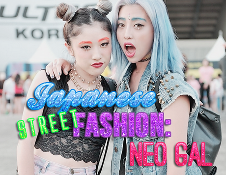 Japanese Street Fashion | Neo Gal