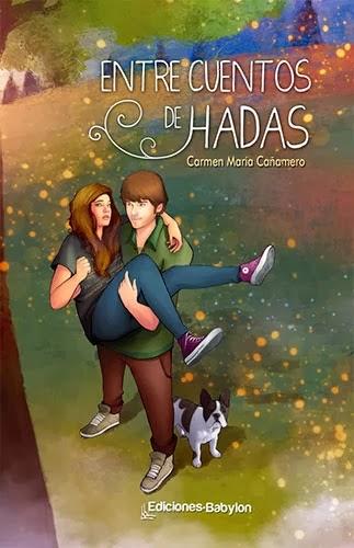 [Reseña] Entre cuentos de hadas - Carmen María Cañamero