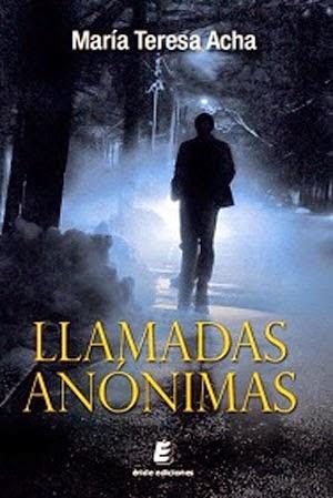 [Reseña] Llamadas anonimas -María Teresa Acha