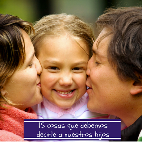 cosas que debemos decir a los ninos